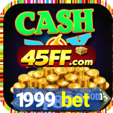 1999 bet